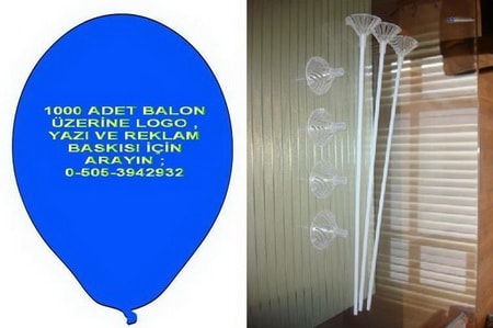 Tek tarafa 3 renk logo , yaz�  ve resim balon bask�s� 1000 adet balon 1000 adet �ubuk 